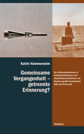 Buchcover: Gemeinsame Vergangenheit – getrennte Erinnerung?