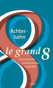 Achterbahn – Le grand 8