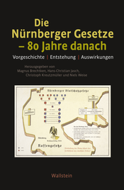 Die Nürnberger Gesetze – 80 Jahre danach