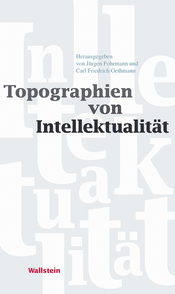 Topographien von Intellektualität