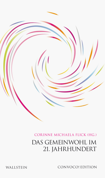 Buchcover: Das Gemeinwohl im 21. Jahrhundert