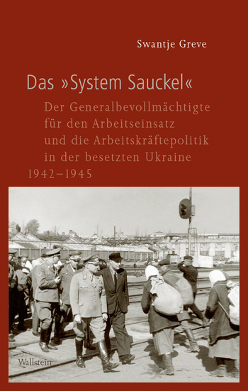 Buchcover: Das »System Sauckel«