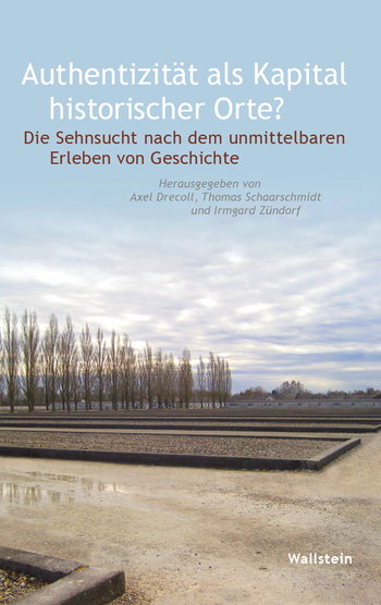 Buchcover: Authentizität als Kapital historischer Orte?