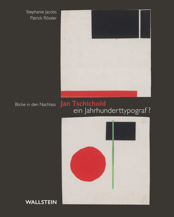 Buchcover: Jan Tschichold - ein Jahrhunderttypograf?