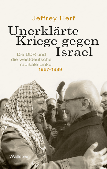 Buchcover: Unerklärte Kriege gegen Israel