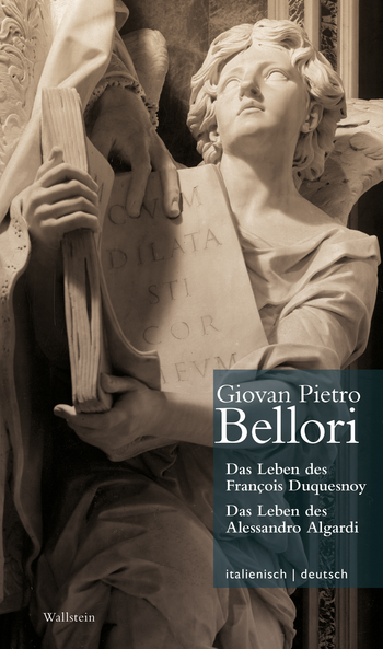 Buchcover: Das Leben des François Duquesnoy & Das Leben des Alessandro Algardi // Vita di Francesco di Quesnoy & Vita di Alessandro Algardi