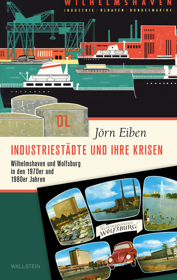 Buchcover: Industriestädte und ihre Krisen