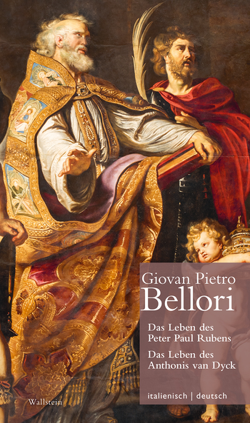 Buchcover: Das Leben des Peter Paul Rubens / Das Leben des Anthonis van Dyck // Vita di Pietro Paolo Rubens / Vita di Antonio van Dyck