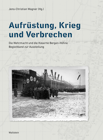Buchcover: Aufrüstung, Krieg und Verbrechen