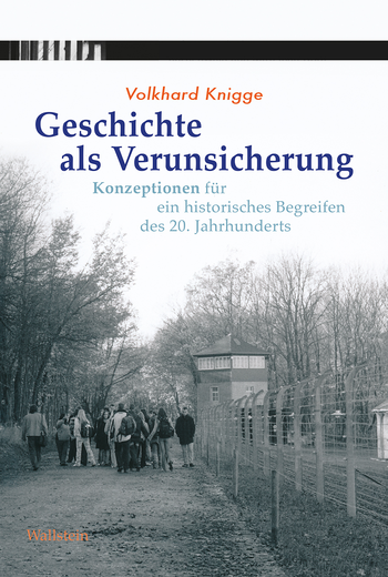 Buchcover: Geschichte als Verunsicherung