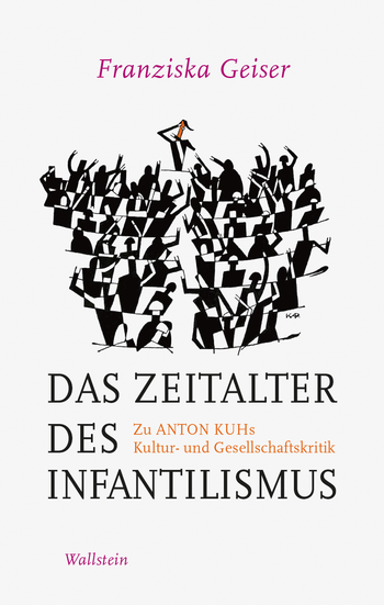 Buchcover: Das Zeitalter des Infantilismus