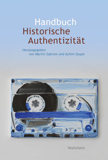 Buchcover: Handbuch Historische Authentizität