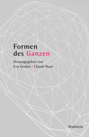 Formen des Ganzen