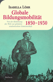 Globale Bildungsmobilität 1850-1930
