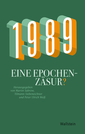 1989 - Eine Epochenzäsur?