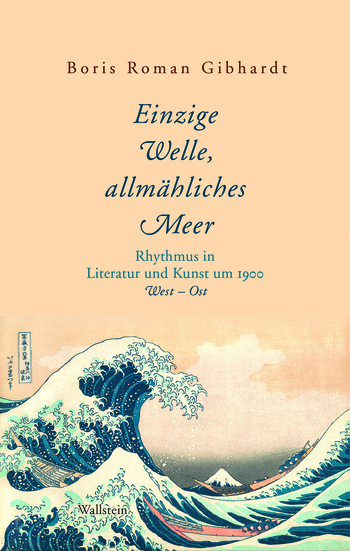 Buchcover: »Einzige Welle, allmähliches Meer«
