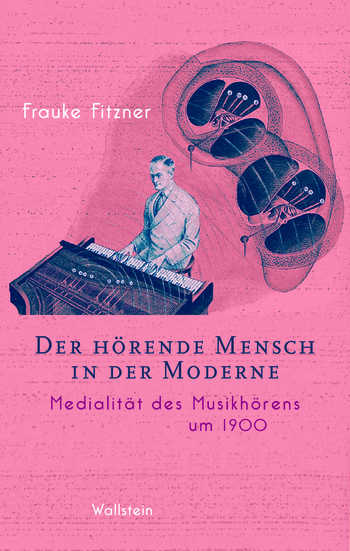 Buchcover: Der hörende Mensch in der Moderne