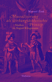 Musealisierung als wirkungsästhetisches Prinzip