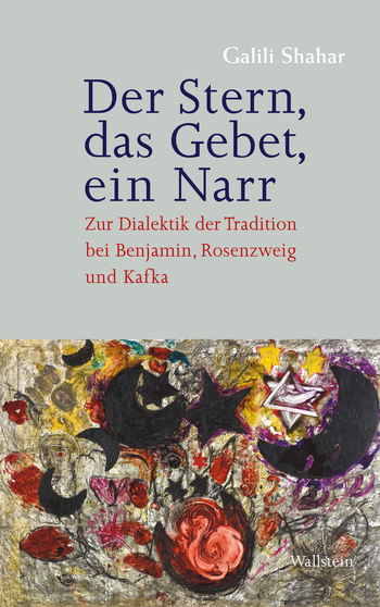 Buchcover: Der Stern, das Gebet, ein Narr