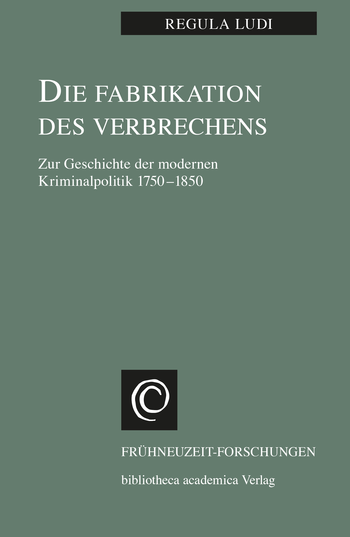 Buchcover: Die Fabrikation des Verbrechens