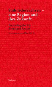 Südniedersachsen - eine Region und ihre Zukunft