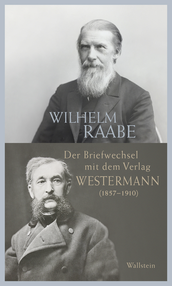 Buchcover: Der Briefwechsel mit dem Verlag Westermann (1857-1910)