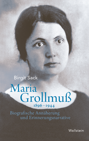 Buchcover: Maria Grollmuß 1896–1944