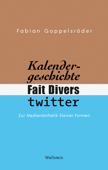 Buchcover: Kalendergeschichte, Fait Divers, Twitter.