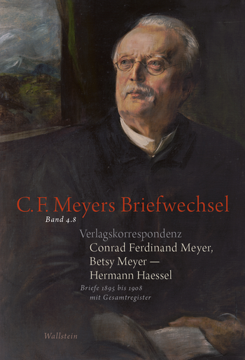 Buchcover: Verlagskorrespondenz: Conrad Ferdinand Meyer, Betsy Meyer – Hermann Haessel