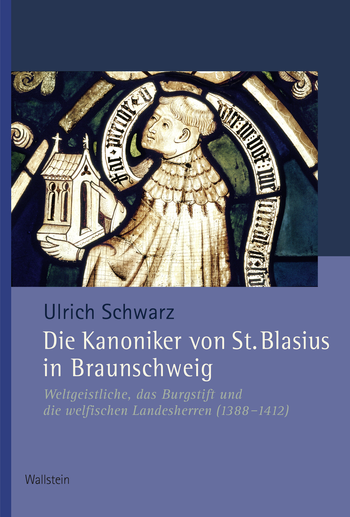 Buchcover: Die Kanoniker von St. Blasius in Braunschweig