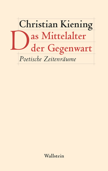 Buchcover: Das Mittelalter der Gegenwart