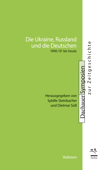 Buchcover: Die Ukraine, Russland und die Deutschen