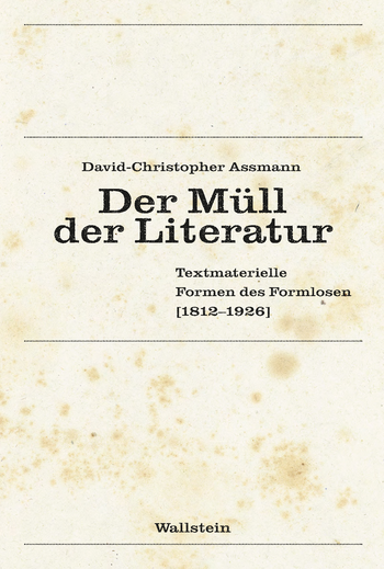 Buchcover: Der Müll der Literatur