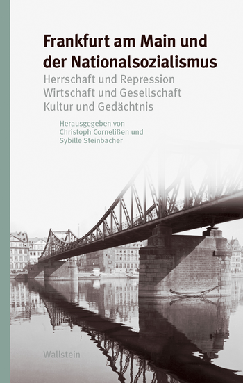 Buchcover: Frankfurt am Main und der Nationalsozialismus