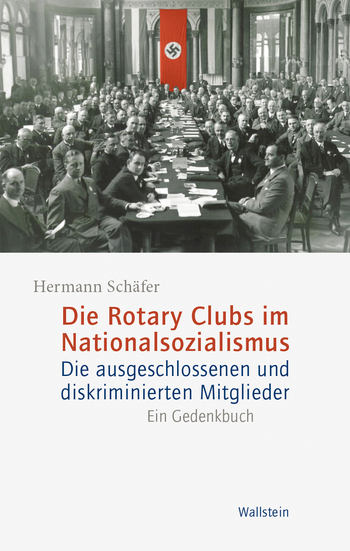 Buchcover: Die Rotary Clubs im Nationalsozialismus