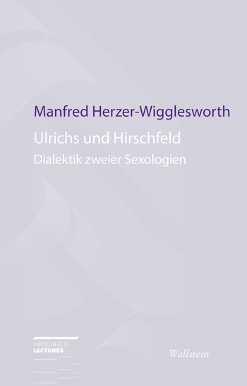 Buchcover: Ulrichs und Hirschfeld