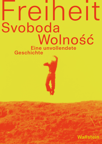Buchcover: Freiheit/Svoboda/Wolność