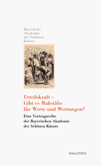 Buchcover: Urteilskraft - Gibt es Maßstäbe für Werte und Wertungen?