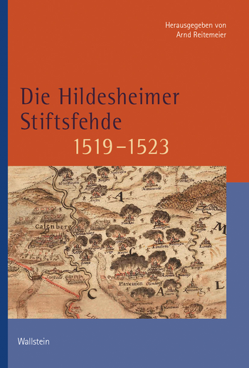 Buchcover: Die Hildesheimer Stiftsfehde 1519-1523