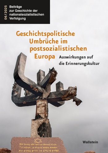 Buchcover: Geschichtspolitische Umbrüche im postsozialistischen Europa