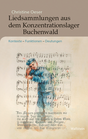 Liedsammlungen aus dem Konzentrationslager Buchenwald