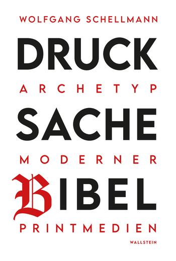 Buchcover: Drucksache Bibel – Archetyp moderner Printmedien