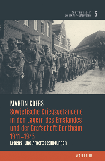 Buchcover: Sowjetische Kriegsgefangene in den Lagern des Emslandes und der Grafschaft Bentheim 1941–1945