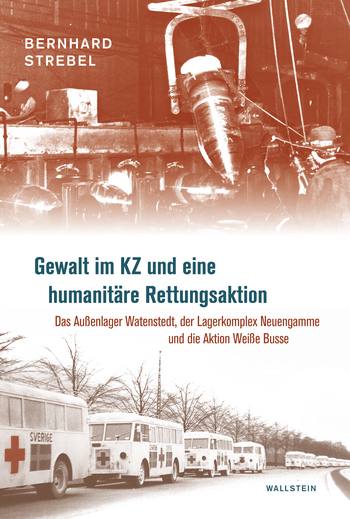 Buchcover: Gewalt im KZ und eine humanitäre Rettungsaktion