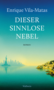 Buchcover: Dieser sinnlose Nebel