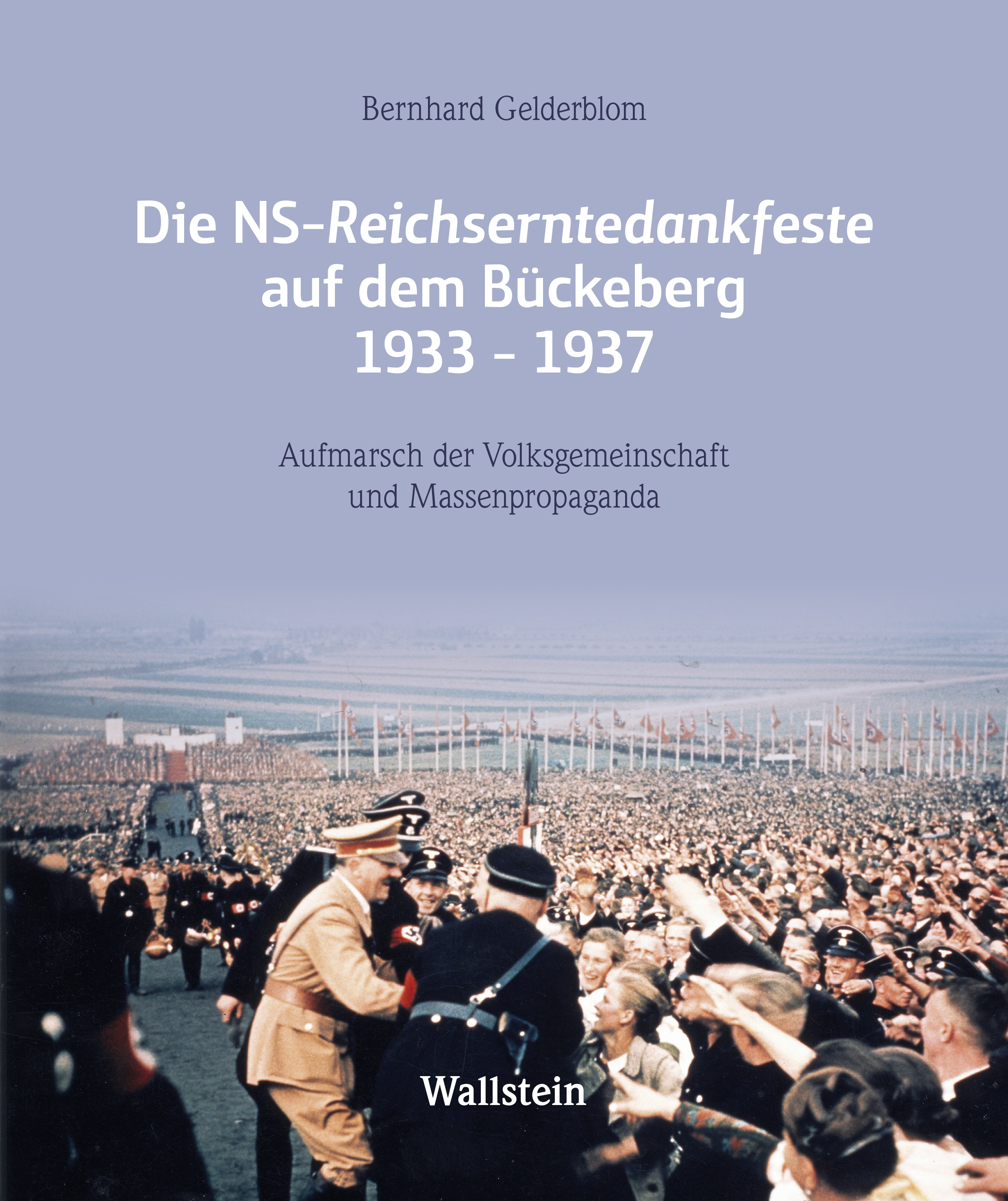 Buchcover: Die NS-Reichserntedankfeste auf dem Bückeberg 1933-1937