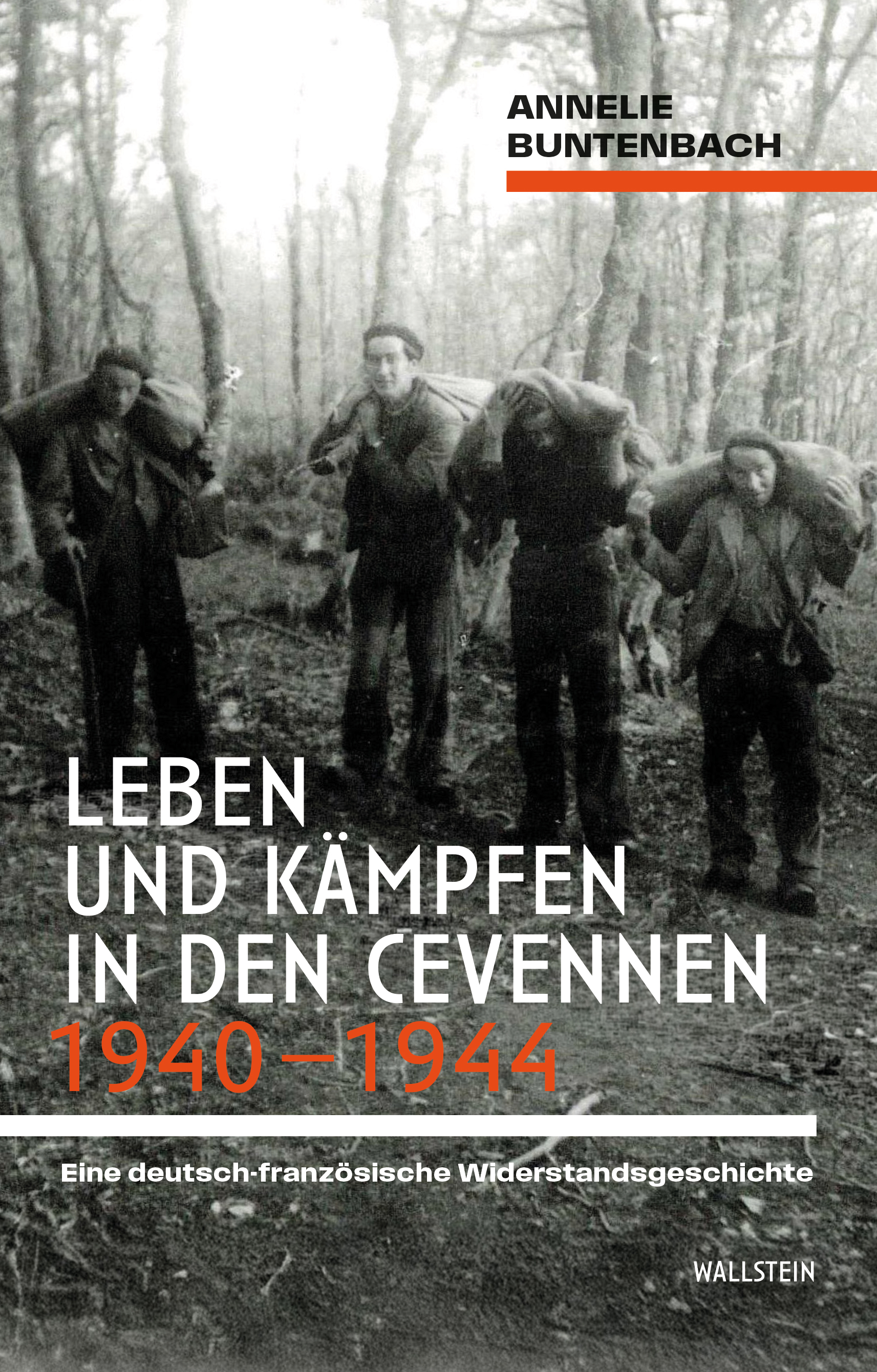 Buchcover: Leben und Kämpfen in den Cevennen 1940–1944