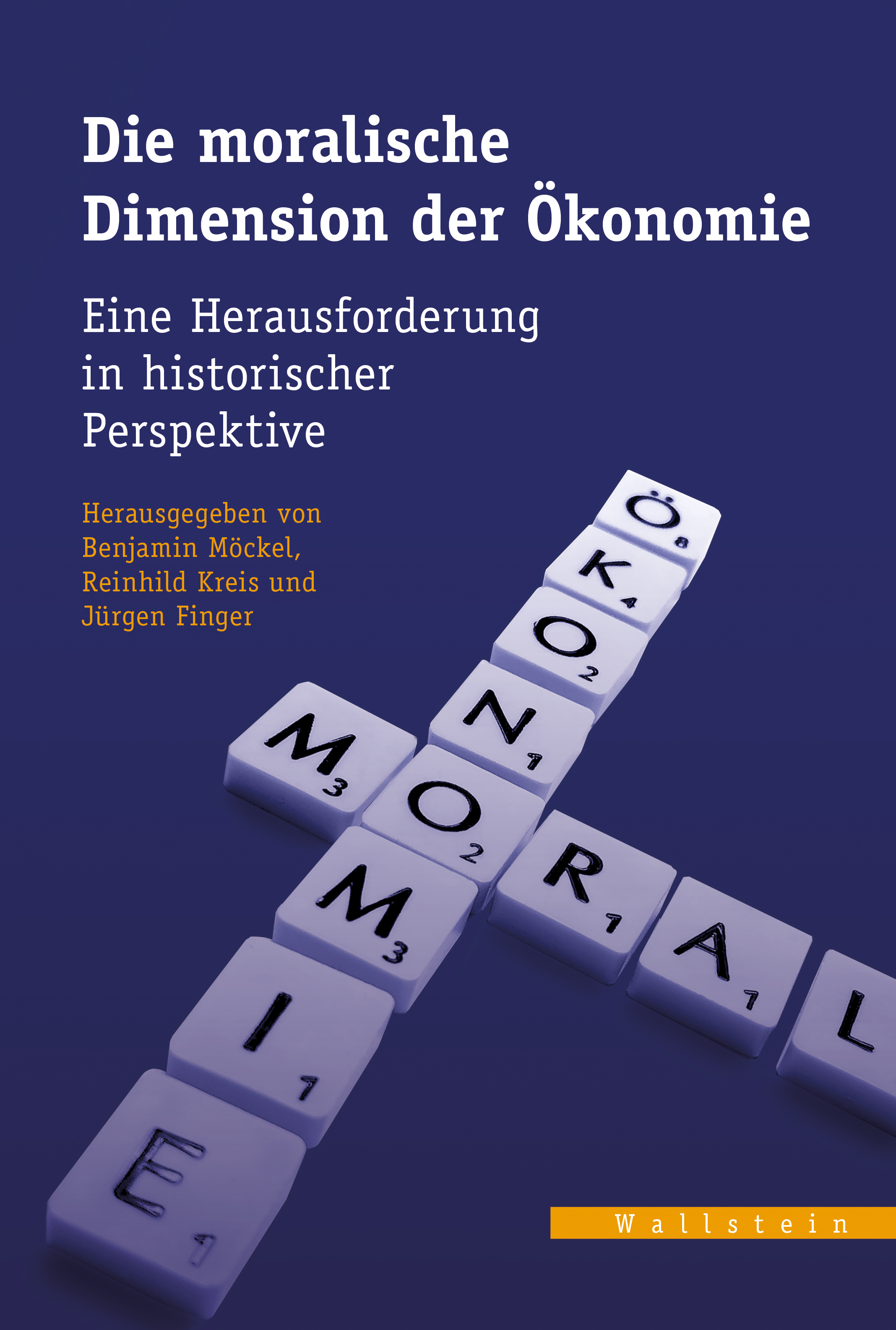 Buchcover: Die moralische Dimension der Ökonomie