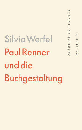 Buchcover: Paul Renner und die Buchgestaltung