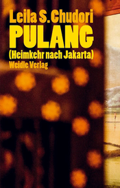 Pulang (Heimkehr nach Jakarta)